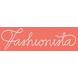 Fashionista