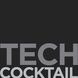 Tech Cocktail