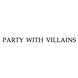 Party with Villains