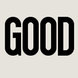 GOOD
