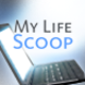 My Life Scoop
