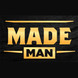 MADE MAN
