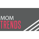 momtrends.com